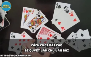 Cách Chơi Bài Cào - Bí Quyết Làm Chủ Ván Bài 17 cach choi bai cao
