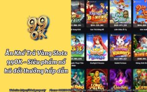 Ăn Khế Trả Vàng Slots 99OK - Siêu phẩm nổ hũ đổi thưởng hấp dẫn 13 an khe tra vang 99ok