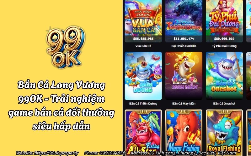 Bắn Cá Long Vương 99OK - Trải nghiệm game bắn cá đổi thưởng siêu hấp dẫn 10 ban ca long vuong 99ok