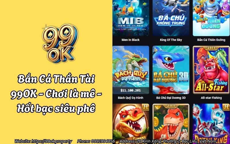 Bắn Cá Thần Tài 99OK - Chơi là mê - Hốt bạc siêu phê 13 ban ca than tai 99ok