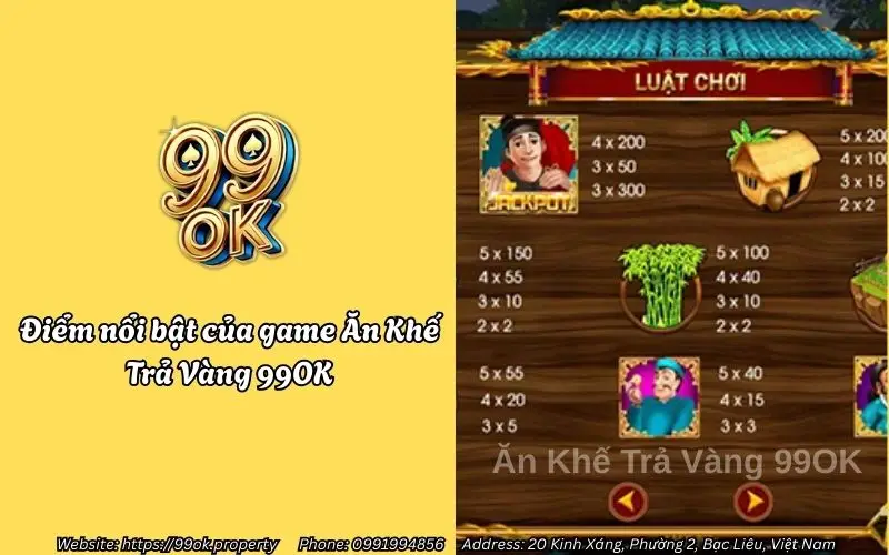 Ăn Khế Trả Vàng Slots 99OK - Siêu phẩm nổ hũ đổi thưởng hấp dẫn 2 Điểm nổi bật của game Ăn Khế Trả Vàng 99OK