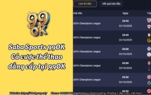 Saba Sports 99OK - Cá cược thể thao đẳng cấp tại 99OK 14 saba sports 99ok