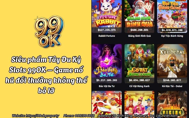 Siêu phẩm Tây Du Ký Slots 99OK – Game nổ hũ đổi thưởng không thể bỏ lỡ 11 tay du ky 99ok