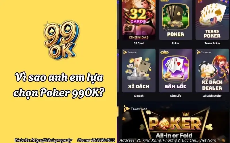 Poker 99OK - Game Bài Đổi Thưởng Hấp Dẫn Nhất 2025 2 Vì sao anh em lựa chọn Poker 99OK?Vì sao anh em lựa chọn Poker 99OK?