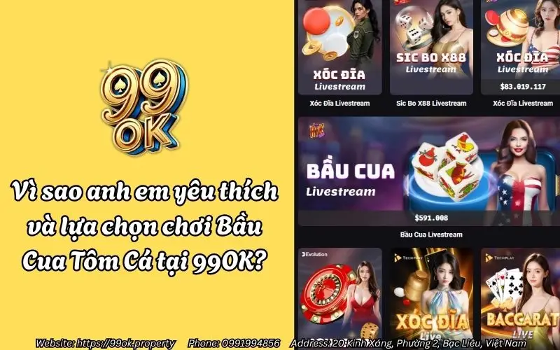 Bầu Cua Tôm Cá 99OK - Trò chơi dân gian bước vào thế giới hiện đại 2 Vì sao anh em yêu thích và lựa chọn chơi Bầu Cua Tôm Cá 99OK?